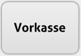 Vorkasse Vorkasse